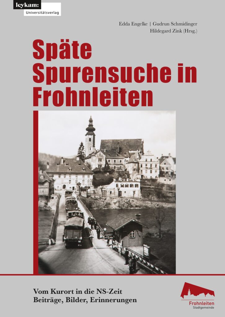 Späte Spurensuche in Frohnleiten